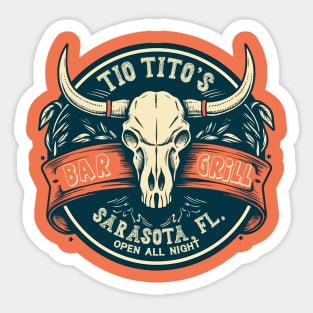 Tio Tito's Bar & Grill Sticker